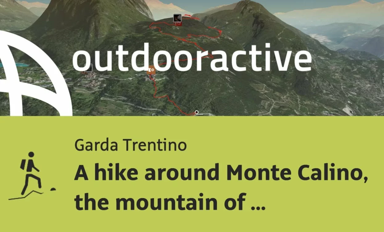 mountain hike at Lake Garda: A hike around Monte Calino, the mountain of Tenno | © Outdooractive – Flyover Videos