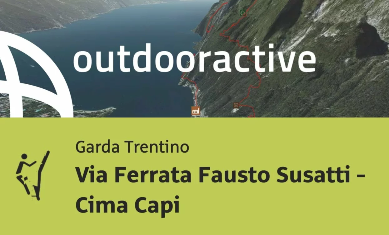 via ferrata at Lake Garda: Via Ferrata Fausto Susatti - Cima Capi | © Outdooractive – Flyover Videos